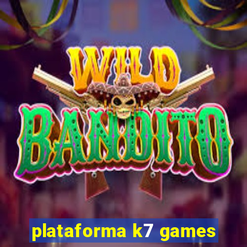 plataforma k7 games